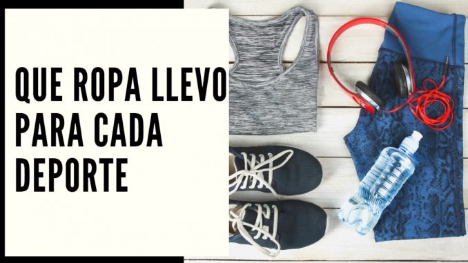 ropa de cada deporte